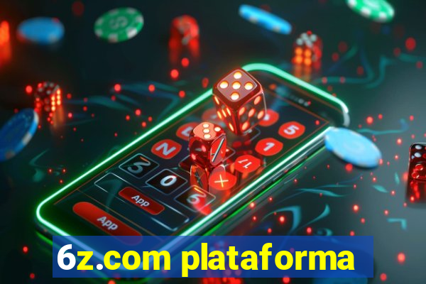 6z.com plataforma